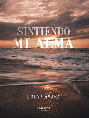 cover image of Sintiendo mi alma